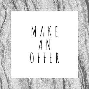 // M A K E  A N  O F F E R  // Open to all offers!